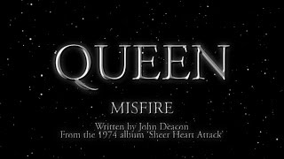 Queen  Misfire Official Lyric Video [upl. by Trinee415]