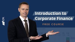 Introduction to Corporate Finance Course Video [upl. by Ailedo]