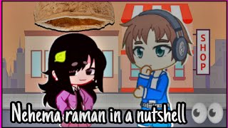 Nehema Rahman in a nutshell 👀Gacha clip [upl. by Delle477]