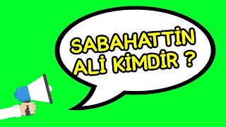 Sabahattin Ali Kimdir [upl. by Stockwell641]