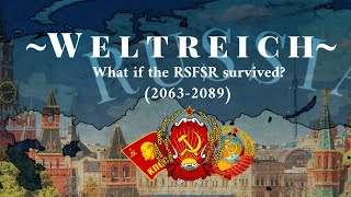 Weltreichalternatealternative history of the Soviet UnionRussia What if the RSFSR survived [upl. by Cass]