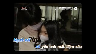 KARAOKE  Ôm Em Lần Cuối  Nit x Sing x Minn「Lofi Version by 1 9 6 7」 Official Video [upl. by Anerda]