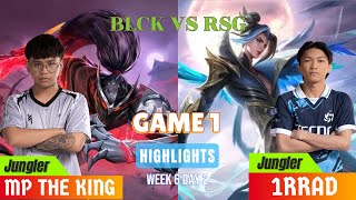 BLACKLIST INTERNATIONAL VS RSG PH GAME 1 W6D2  BLCK VS RSG GAME 1 HIGHLIGHTS mplphs14 mplph fyp [upl. by Elokcin]