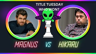 MAGNUS VS HIKARU  TITLE TUESDAY  MOST EXCITING GAME  chess GothamChess GMHikaru [upl. by Itsud194]