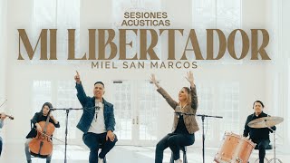 MIEL SAN MARCOS  MI LIBERTADOR  SESIONES ACÚSTICAS [upl. by Adnilem691]