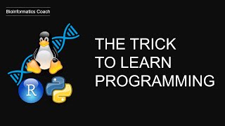 The simple to trick to learn programming for bioinformatics [upl. by Nomaid]