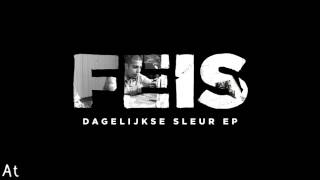 Feis  Excuses ft Phatt Remix Dagelijkse Sleur EP 5 [upl. by Rimidalg478]