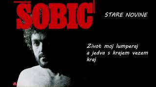 Miladin Šobić  Stare Novine  TekstLyrics [upl. by Eiliab]