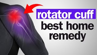 The BEST Home Remedy for a Torn Rotator Cuff [upl. by Bollay]