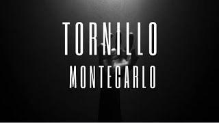 TORNILLO  MONTECARLO SLOWED [upl. by Kessiah]