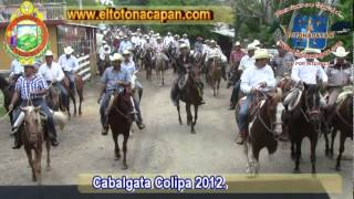 Cabalgata Colipa 2012 [upl. by Elden855]