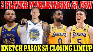 LAKERS quotDALTON KNETCH PAPALITANquot si DLO sa CLOSING LINEUP  2 PLAYER BANGKO sa GSW LINDY WATERS [upl. by Robinett]