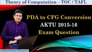 PDA to CFG Conversion  AKTU 201516 Exam question  Example 3 [upl. by Shenan212]