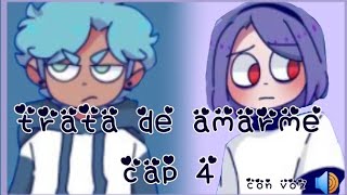 quottrata de amarmequot ✨ cómic doblando✨ cap 16  cap 20✨ 4ta parte ✨ [upl. by Janice]