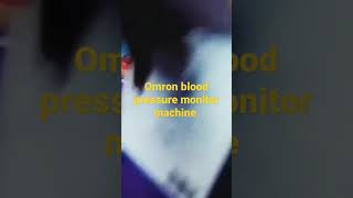 Omron blood pressure monitor machine🎚️shortyoutubeshorts viralshortvideo [upl. by Ehctav772]