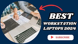 Top 10 Workstation Laptops for INSANE Performance in 2024 [upl. by Ronile]