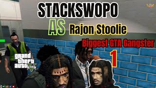 Stackswopo  Biggest GTA Gangsta RAJON STOOLIE PT1GTA RP [upl. by Ahsilrac542]