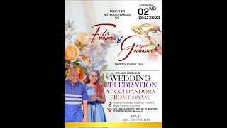 GRACE WEDS FELIXCCI DANDORA 2nd DEC 2023 [upl. by Epilef60]