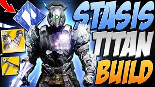 NEW Stasis Titan Build Icefall Mantle  Destiny 2 Revenant Act 1 [upl. by Atterg565]