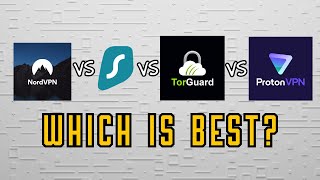 ProtonVPN vs TorGuard vs Surfshark vs NordVPN  Which is the best VPN in 2024 [upl. by Eelana]