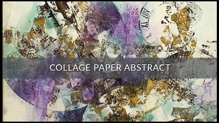 Collage Paper Abstract  Watercolor Lesson with Karlyn Holman [upl. by Divine707]