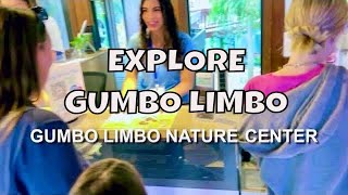 Gumbo Limbo Nature Center Explore Boca Ratons EcoAdventure Paradise [upl. by Fritts107]