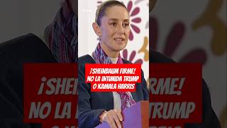 A Claudia Sheinbaum no le preocupa si gana Trump o Kamala Harris [upl. by Decato140]