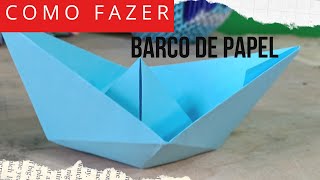 COMO FAZER BARCO DE PAPEL DOBRADURA ORIGAMI SIMPLES PASSO A PASSO [upl. by Esimaj]