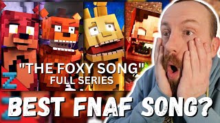 BEST FNAF SONG quotThe Foxy Songquot Full Series REACTION Minecraft FNAF Animation Music Video [upl. by Sharai]