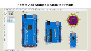 How to Add Arduino Boards to Proteus  Proteus Simulation [upl. by Edra]