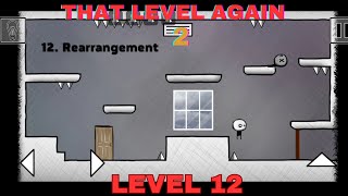 That Level Again 2 Level 12 Walkthrough Rearrangement TLA 2 That level again TUTORIAL [upl. by Winonah513]