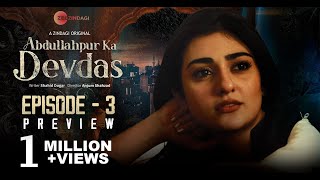 Abdullahpur Ka Devdas  Episode 3 Preview  Bilal Abbas Khan Sarah Khan Raza Talish [upl. by Esorbma]