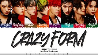 ATEEZ 에이티즈  Crazy Form 미친 폼 Lyrics Color CodedHanRomEng [upl. by Olotrab171]