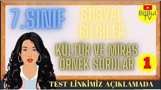 7 Sınıf Sosyal Bilgiler Kültür ve Miras Test çöz Test 1 Örnek Sorular [upl. by Perot5]