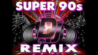 Super 90s Remix [upl. by Mayce]