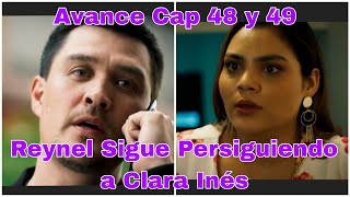 Arelys Henao 2 Capitulo 48 y 49 Avance Reynel Sigue Persiguiendo a Clara Inés [upl. by Korey]