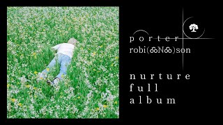 Porter Robinson  Nurture FULL ALBUM WITH BONUS TRACK amp LYRICS [upl. by Bodrogi385]