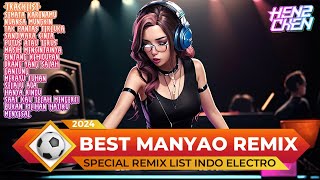 BEST MANYAO INDONESIA REMIX 2024 SELALU MANTAP JIWA [upl. by Ueih961]