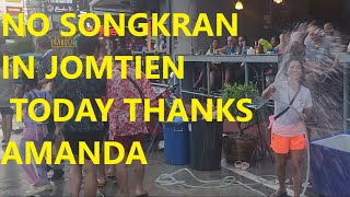 Theres NO Songkram Jomtien Today Pattaya Thailand [upl. by Aifoz]