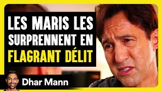 Les Maris Les Surprennent En FLAGRANT DÉLIT  Dhar Mann Studios [upl. by Nalced]