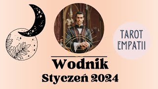 Tarot  czytanie Wodnik ♒ Styczeń 2024 [upl. by Segroeg16]