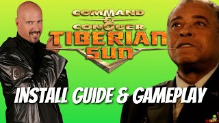 Command and Conquer Tiberian Sun 2024 Install Guide amp Gameplay [upl. by Newmann]