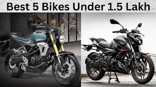 Best 5 Bikes Under 15 Lakhs 🔥🔥🔥 Top 5 Bikes Under 15 Lakhs in India 👑👑👑 [upl. by Enyar]