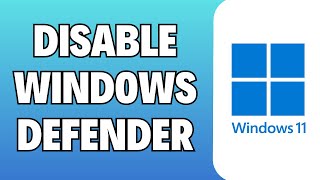 How to Disable Windows Defender in Windows 11 [upl. by Aloise]