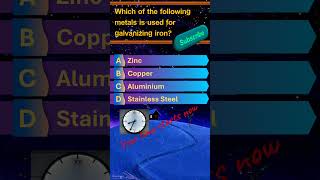 Which of the following metals is used for galvanizing iron  GI Quiz mcq Competitive Examination [upl. by Faxan303]