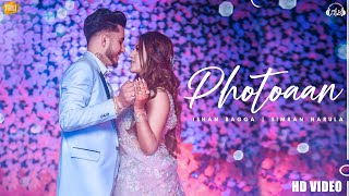 PHOTOAAN  Ishan Bagga amp Simran Narula  YUSAF KHAN  MAGIC  GURSANJ  Latest Punjabi Songs 2022 [upl. by Schilt140]