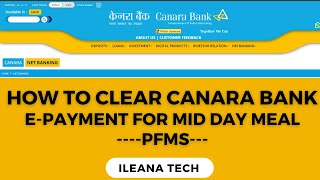 How To Clear MDM ePayment From Canara Bank  PFMS  iLeana Tech [upl. by Farmer884]