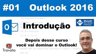 01  Outlook 2016  Introdução [upl. by Yelsgnik]