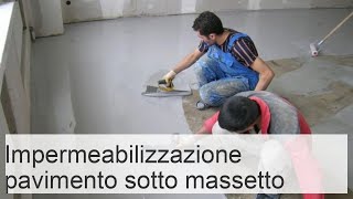 Impermeabilizzazione pavimento bagno come e quando intervenire [upl. by Erolyat247]