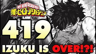 MIDORIYA LOST WHAT SHIGARAKI IS GONE  My Hero Academia Chapter 419 Breakdown [upl. by Padriac]